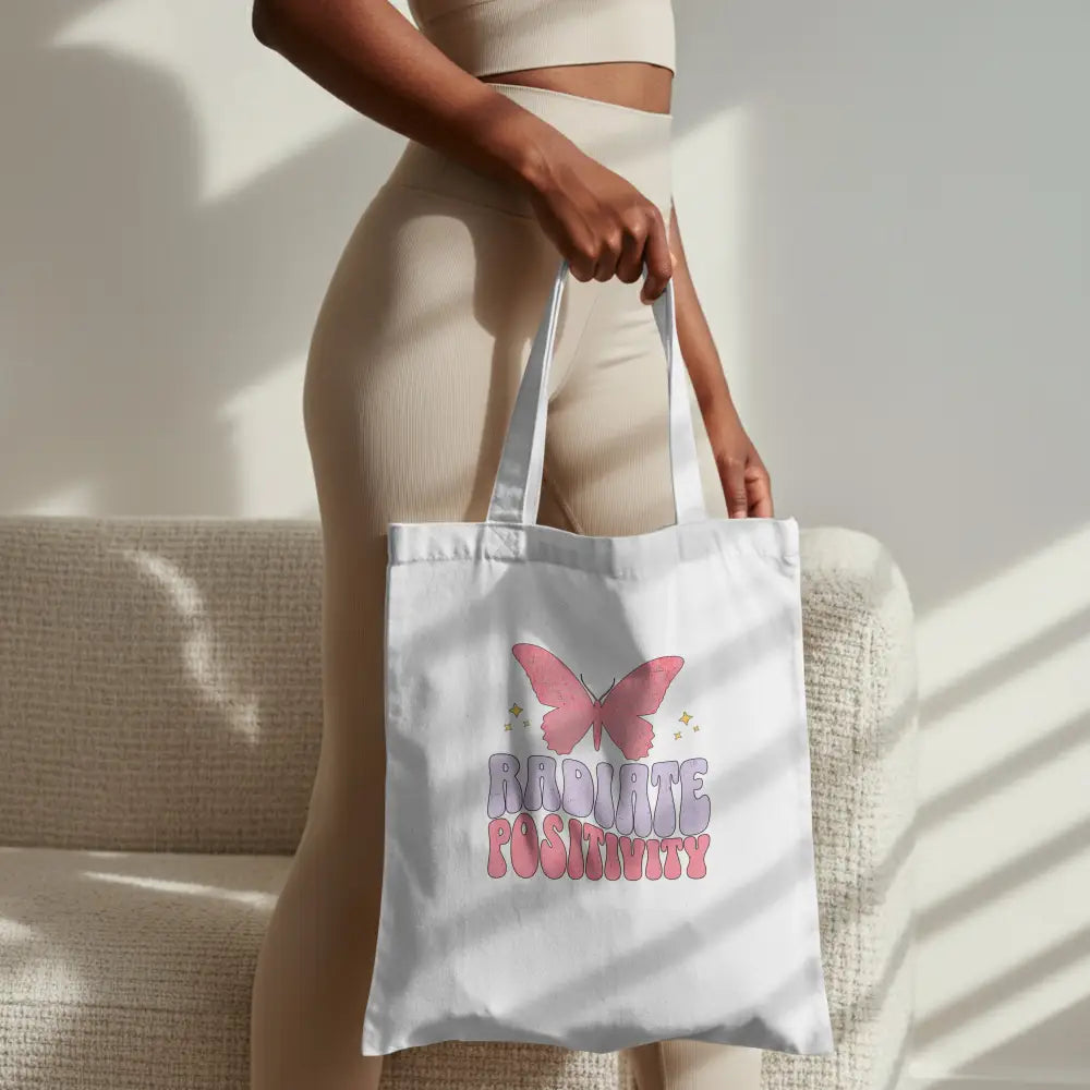 Radiate Positivity - Tote Bag
