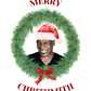 Merry Chrithmith - Greeting Card
