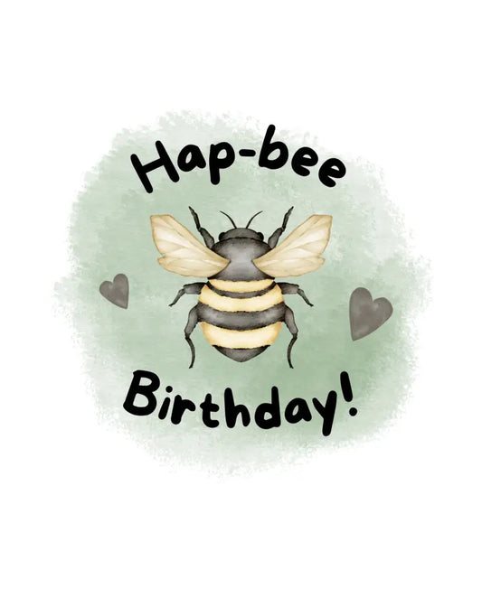 Hap-bee Birthday - Greeting Card
