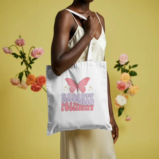 Radiate Positivity - Tote Bag