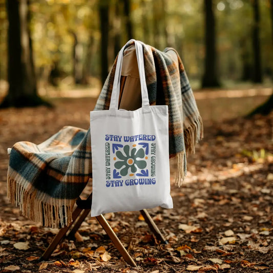 Stay Watered Stay Growing - Tote Bag